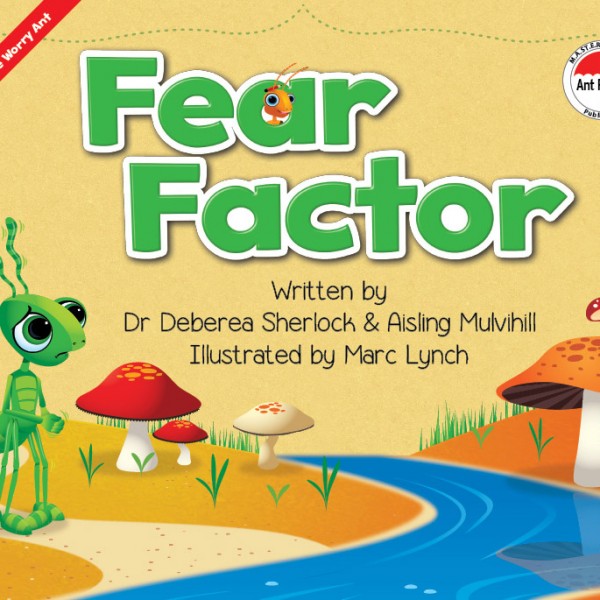 The Ant Patrol® - Fear Factor